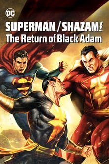 სუპერმენი/შაზამი შავი ადამის დაბრუნება / Superman/Shazam!: The Return of Black Adam ქართულად