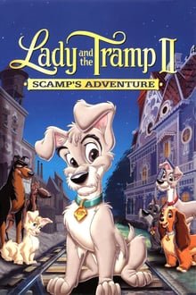 ლედი და მაწანწალა II - უქნარას თავგადასავალი / Lady and the Tramp II: Scamp's Adventure ქართულად