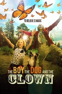 ბიჭი, ძაღლი და კლოუნი / The Boy, the Dog and the Clown (Bichi, Dzagli Da Klouni Qartulad) ქართულად