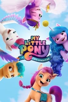 ჩემი პატარა პონი: ახალი თაობა / My Little Pony: A New Generation (Chemi Patara Poni: Axali Taoba Qartulad) ქართულად
