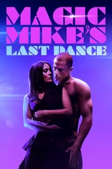 მაგიური მაიკის უკანასკნელი ცეკვა / Magic Mike's Last Dance (Magiuri Maikis Ukanaskneli Cekva Qartulad) ქართულად