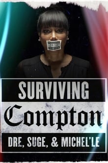 კომპტონის გადარჩენა / Surviving Compton: Dre, Suge & Michel'le (Girl from Compton) (Komptonis Gadarchena Qartulad) ქართულად