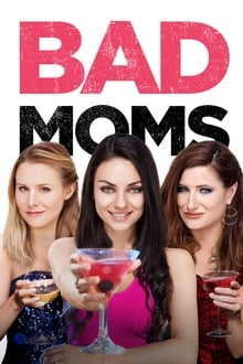 ცუდი დედები / Bad Moms (Cudi Dedebi Qartulad) ქართულად