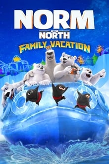 ნორმი ჩრდილოეთიდან 4 / Norm of the North: Family Vacation (Normi Chrdiloetidan 4 Qartulad) ქართულად