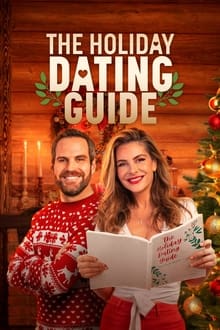სადღესასწაულო პაემნების გზამკვლევი / The Holiday Dating Guide (Sadgesaswaulo Paemnebis Gzamkvlevi Qartulad) ქართულად