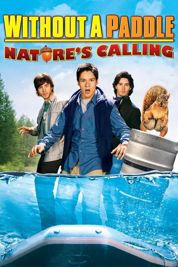 სამნი კანოეში 2 / Without a Paddle: Nature's Calling (Samni Kanoeshi 2 Qartulad) ქართულად