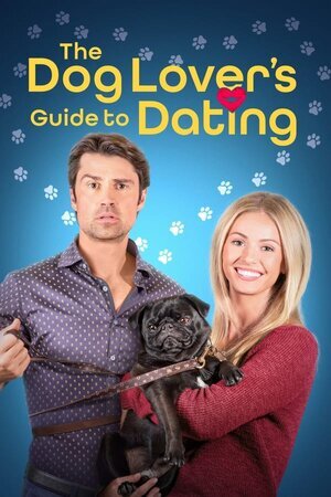 ძაღლების მოყვარულთა დამრიგებელი / The Dog Lover's Guide to Dating (Dzaglebis Moyvarulta Damrigebeli Qartulad) ქართულად